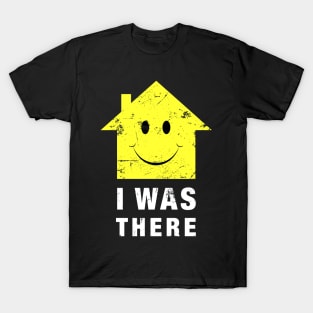 Acid House I Was There 80s House Music T-Shirt